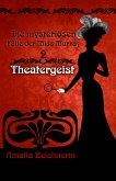 Die mysteriösen Fälle der Miss Murray: Theatergeist (eBook, ePUB)