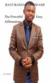 The Powerful Easy Affirmations (eBook, ePUB)