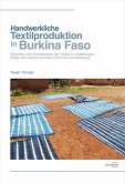 Handwerkliche Textilproduktion in Burkina Faso (eBook, PDF)