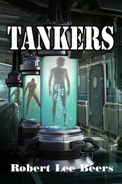 Tankers (eBook, ePUB) - Beers, Robert Lee