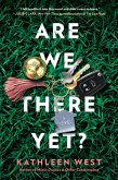 Are We There Yet? (eBook, ePUB)