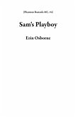 Sam's Playboy (Phantom Bastards MC, #4) (eBook, ePUB)