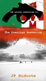 The Downings Awakening (The Coulter Confessions, #3) (eBook, ePUB)