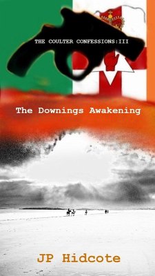 Cover The Downings Awakening (The Coulter Confessions, #3) (eBook, ePUB)