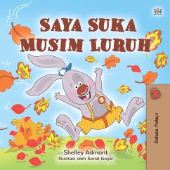 Saya Suka Musim Luruh (eBook, ePUB) - Admont, Shelley; KidKiddos Books