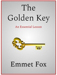 The Golden Key (eBook, ePUB) - Fox, Emmet