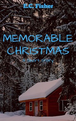 Memorable Christmas (eBook, ePUB) - Fisher, E. C.