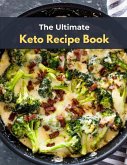 The Ultimate Keto Recipe Book (Keto diet) (eBook, ePUB)