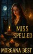 Miss Spelled (The Kitchen Witch, #1)... - Bild 1