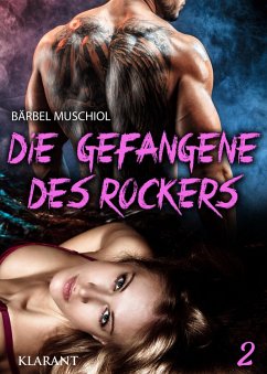 Cover Die Gefangene des Rockers 2 (eBook, ePUB)