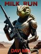 Milk Run (eBook, ePUB) - Bild 1