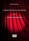 Centro di prima accoglienza (eBook, ePUB)