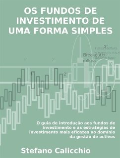 Os fundos de investimento de uma forma simples (eBook, ePUB) - Calicchio, Stefano