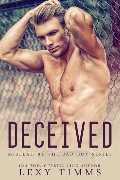 Cover Deceived (Mislead by the Bad Boy Series, #1) (eBook, ePUB)