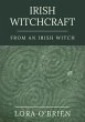 Irish Witchcraft from an Irish Witch... - Bild 1