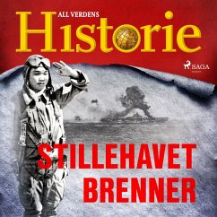 Stillehavet brenner (MP3-Download) - Historie, All Verdens