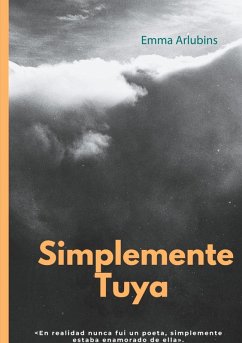 Simplemente Tuya (eBook, ePUB) Simplemente Tuya (eBook, ePUB)