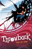 Throwback: Out of Time (eBook, ePUB)