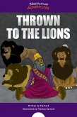 Thrown to the Lions (fixed-layout eBook, ePUB)