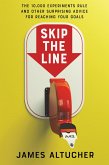 Skip the Line (eBook, ePUB)