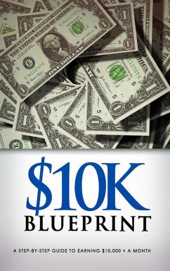 10K Blueprint (eBook, ePUB) - Farrell, Cian O