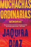 Ordinary Girls \ Muchachas ordinarias (Spanish edition) (eBook, ePUB)