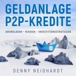 Geldanlage P2P-Kredite (MP3-Download) - Neidhardt, Denny