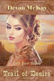 Trail of Desire (Gold Dust Brides, #2) (eBook, ePUB)