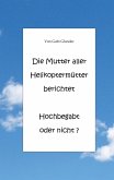 Die Mutter aller Helikoptermütter berichtet Hochbegabt oder nicht ? (eBook, ePUB)
