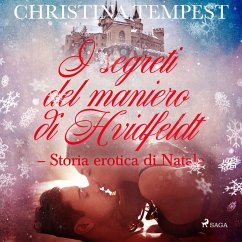 I segreti del maniero di Hvidfeldt - Storia erotica di Natale (MP3-Download) - Tempest, Christina