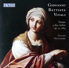 Vitali: Sonate A Due Violini Op.9,1684 - Italico Splendore Ensemble
