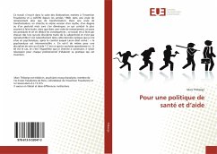 Pour une politique de santé et d¿aide - Thiberge, Marc