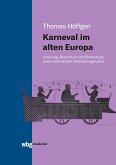 Karneval im alten Europa