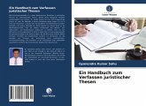 Ein Handbuch zum Verfassen juristischer Thesen