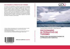 DICCIONARIO ALTERNATIVO DE TURISMO - Muñoz de Escalona, Francisco;Santovenia, Carlos