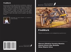 FindWork - Gilmário Ferreira Moreira, Marcos;Kessy dias Botelho, Jhenny;Ribeiro Silva, Aline