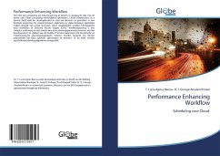 Performance Enhancing Workflow - Beena, T. Lucia Agnes;Amalarethinam, D. I. George