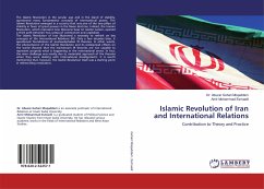 Islamic Revolution of Iran and International Relations - Moqaddam, Abuzar Gohari;Esmaeili, Amir Mohammad