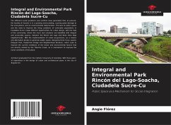 Integral and Environmental Park Rincón del Lago-Soacha, Ciudadela Sucre-Cu - Flórez, Angie