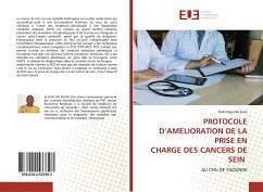 PROTOCOLE D¿AMELIORATION DE LA PRISE EN CHARGE DES CANCERS DE SEIN - Nguedia Kaze, Niels