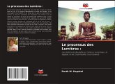 Le processus des Lumières :