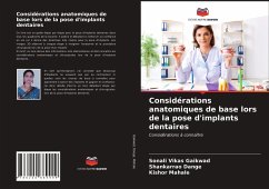 Considérations anatomiques de base lors de la pose d'implants dentaires - Gaikwad, Sonali Vikas;Dange, Shankarrao;Mahale, Kishor