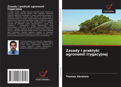 Zasady i praktyki agronomii irygacyjnej - Abraham, Thomas