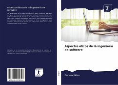 Aspectos éticos de la ingeniería de software - Anikina, Elena