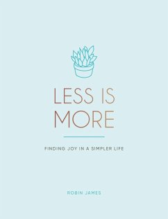 Less Is More - James, Robin