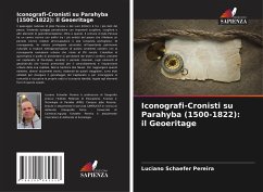 Iconografi-Cronisti su Parahyba (1500-1822): il Geoeritage - Schaefer Pereira, Luciano