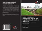 Parco Integrale e Ambientale Rincón del Lago-Soacha, Ciudadela Sucre-Cu