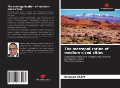 The metropolization of medium-sized cities - Daafi, Redouan