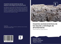 impactos socioeconómicos de las sequías y estrategia de afrontamiento - Wako, Gelgelo;Tekalign, Solomon;Sishaw, Tegegn