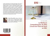 La Meilleure Compréhension du Rôle Crucial de l¿État de Droit en RDC